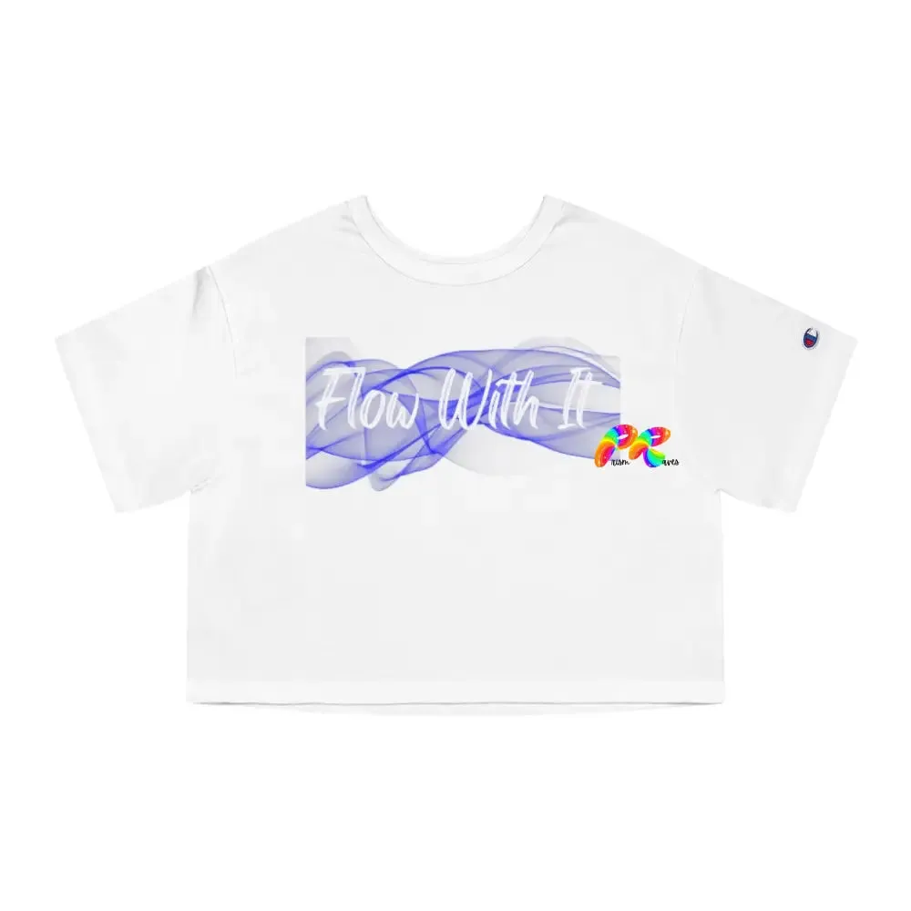 Flow With It Champion Women's Cropped T-Shirt