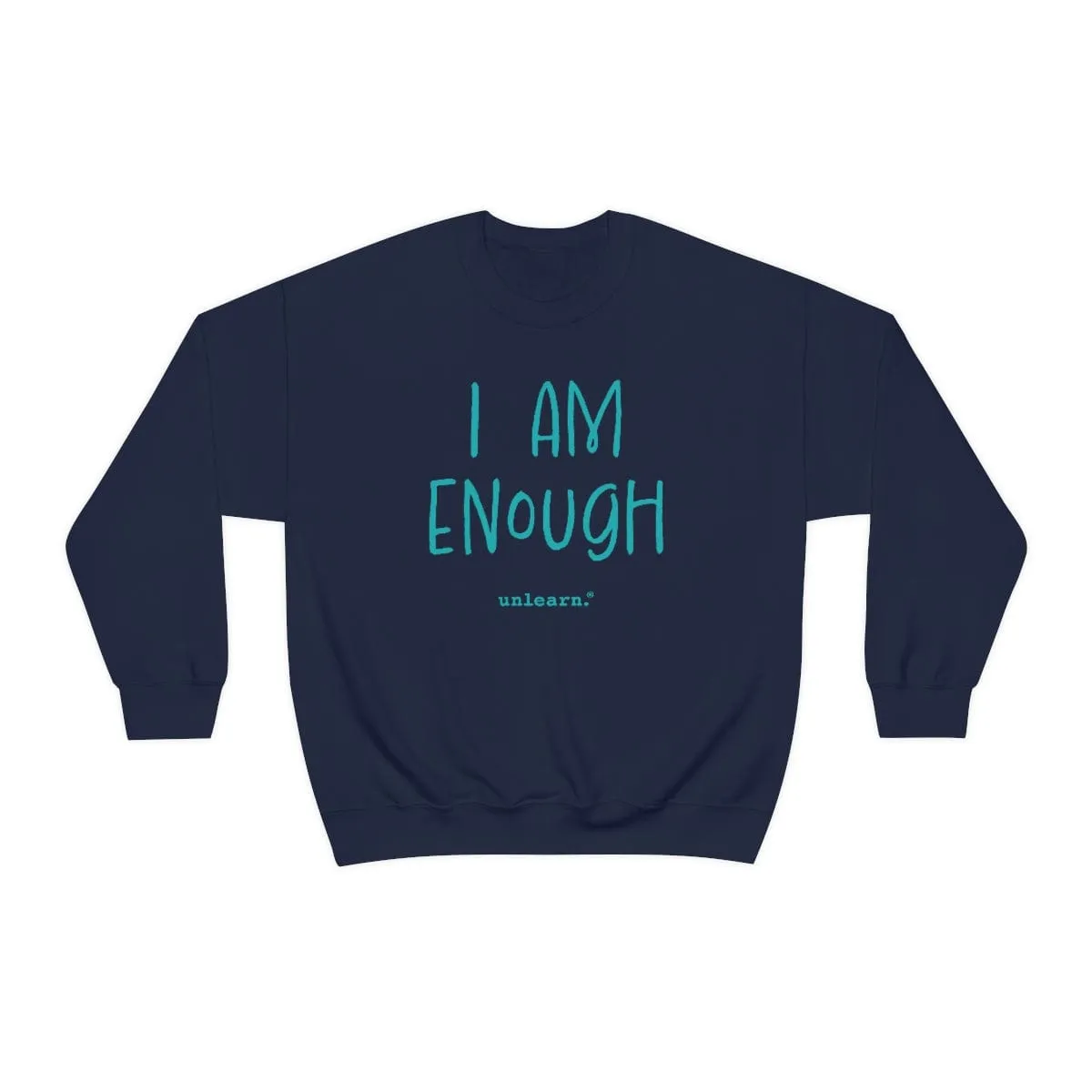 I Am Enough - Relaxed Fit Fleece Crewneck Sweatshirt