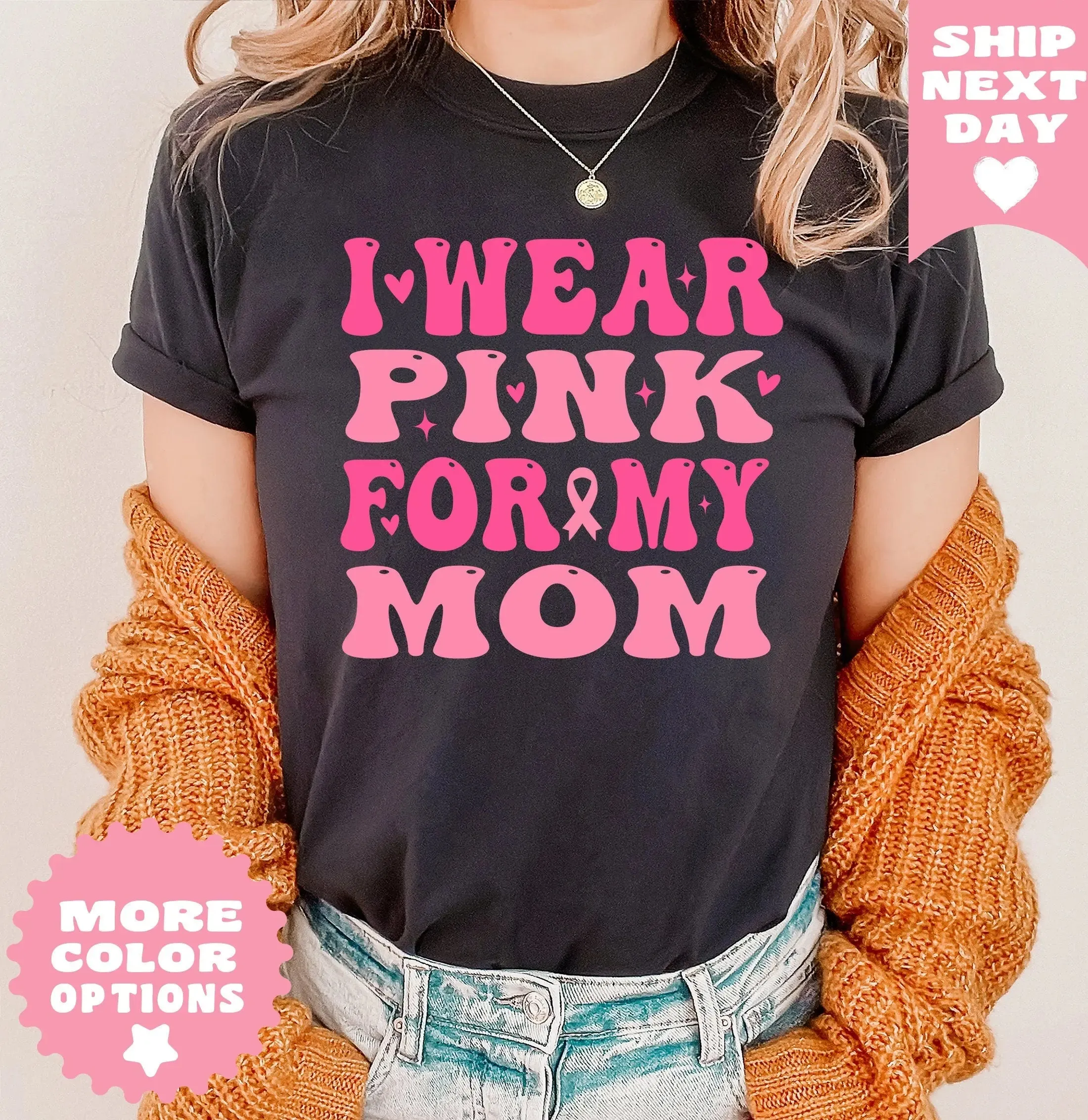 I Wear Pink For My Mom Shirt, Pink Ribbon Shirt, Breast Cancer Shirt, Cancer TShirt, Cancer Mom TShirt, Cancer Awareness, Cancer Support Tee