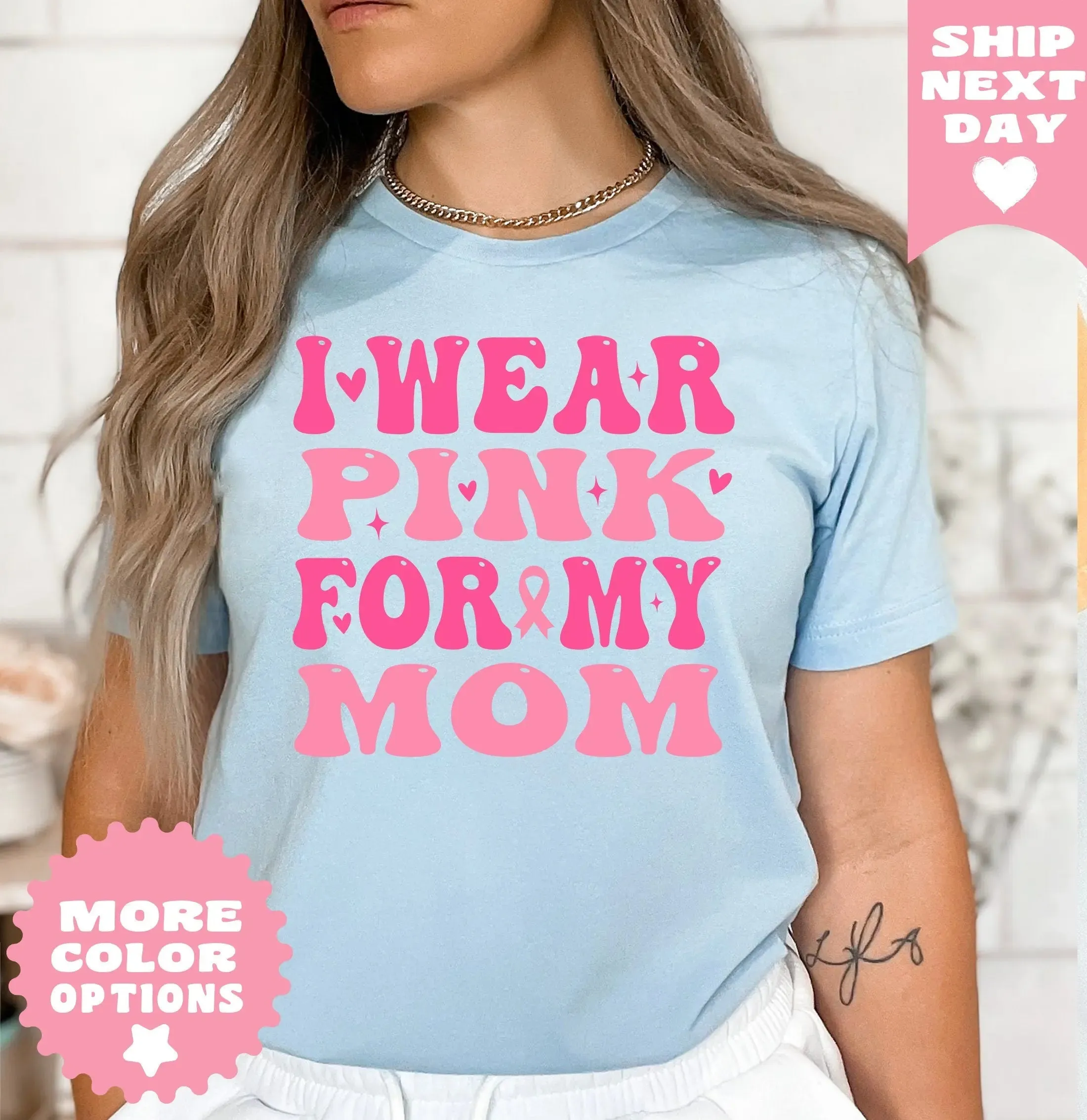 I Wear Pink For My Mom Shirt, Pink Ribbon Shirt, Breast Cancer Shirt, Cancer TShirt, Cancer Mom TShirt, Cancer Awareness, Cancer Support Tee