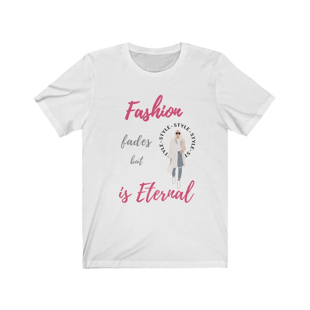 Style is Eternal Tee